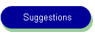 Suggestions